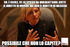 Emma Bonino si è vantata di aver abortito e di aver collaborato perché altre donne abortissero. Per le domnne "normali" l'aborto è comunque un trauma e motivo di tristezza...