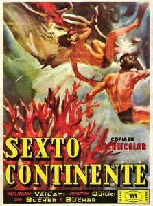 Una locandina di Sesto Continente. A far grande un artista sono l'innovazione e l'invenzione. Nonostante la lunga ricchissima carriera, il primo film, pietra miliare della cinematografia mondiale, resta il più importante. 